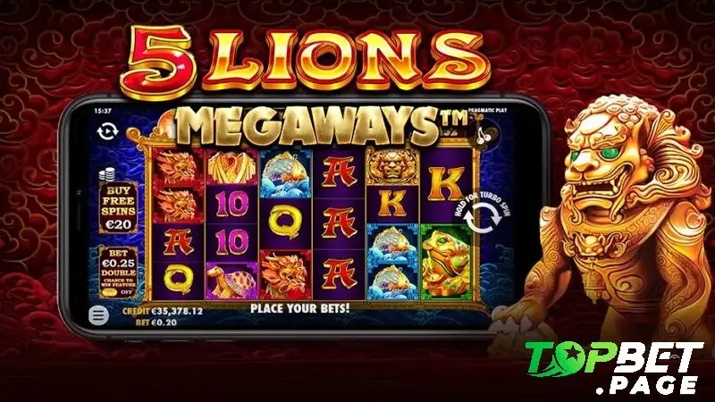 Mẹo chơi 5 Lions Megaways Topbet hiệu quả